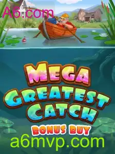 Descubra MegaGreatestCatchBonusBuy: Uma Aventura Incrível Aguardando por Você em A6.com